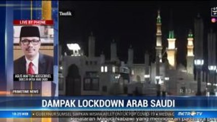 Dampak <i>Lockdown</i> Arab Saudi