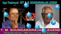 Ilaya Thalaimurai  1977 T. M. SOUNDARARAJAN LEGEND