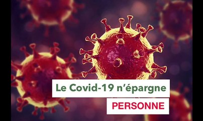 COVID-19: Vous n'y croyez toujours pas? Réveillez-vous avant qu'il ne soit tard!