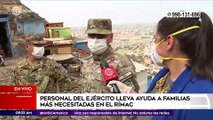 Primera Edición: Personal del ejército llevó ayuda a familias en el Rímac