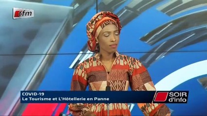 SOIR D'INFO - Francais - Invité : Papa Mahawa Diouf - Pr : NDEYE ARAME TOURÉ - 27 Mars 2020