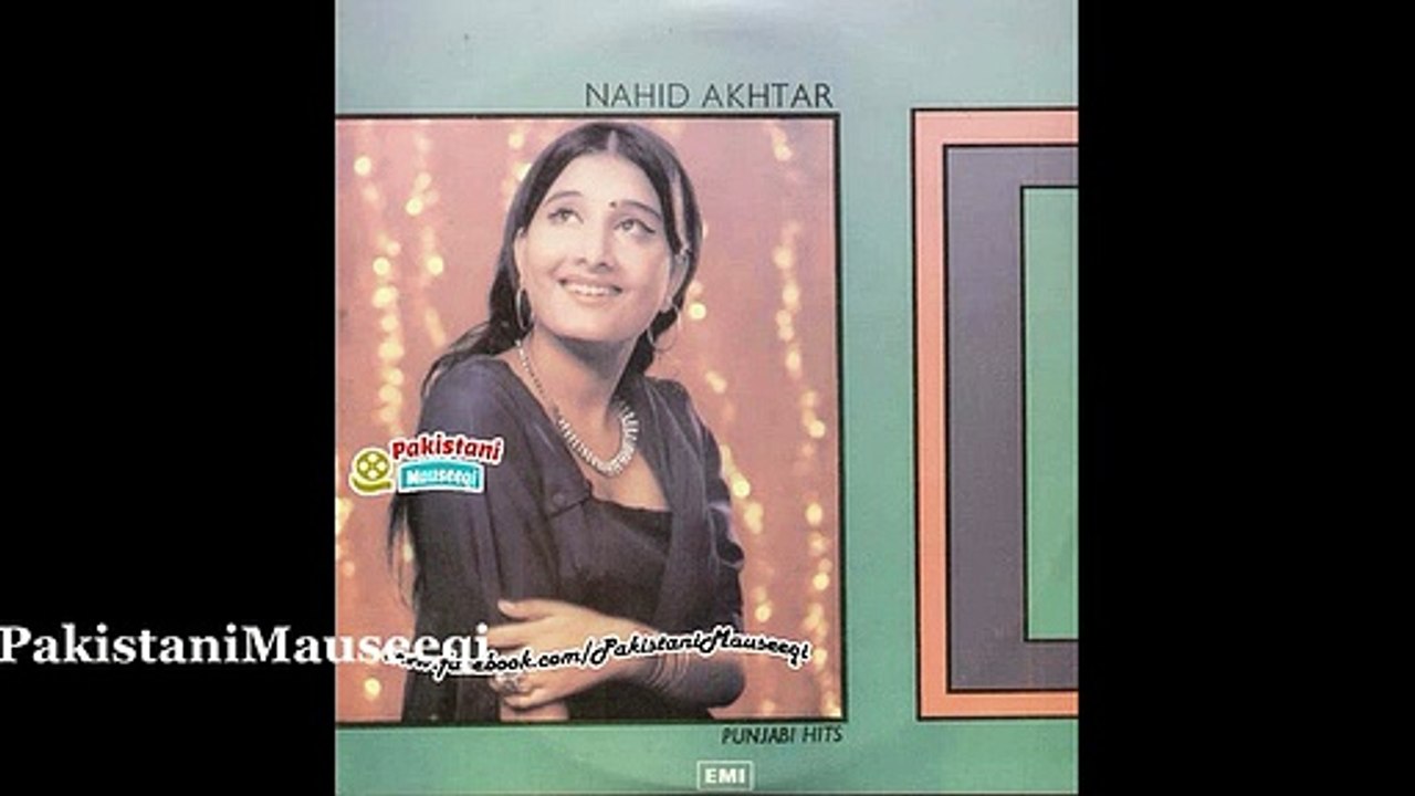 Naheed Akhtar Punjabi Rare Song From Film Irada : Ho Gore Mukhre Te Kaala Kaala Til Soneya