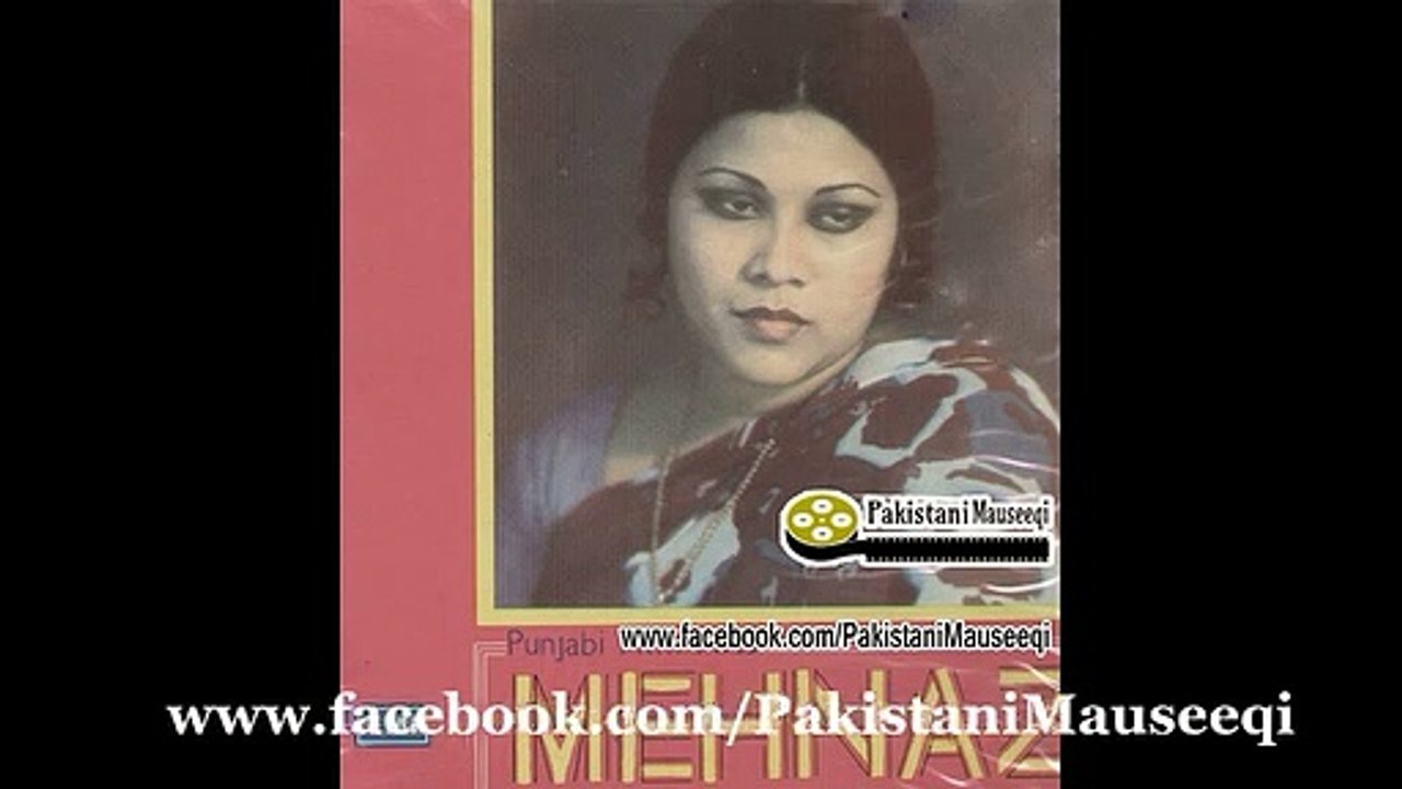 Khamosh 1977 : Hath Joran Tarley Pawan Sajna Karde Muaf : Mehnaz Punjabi Song : MD Wajahat Attre