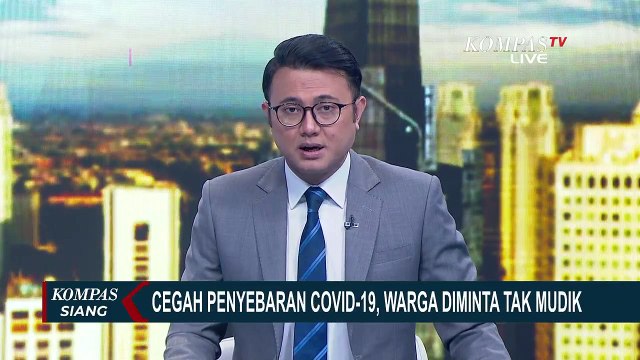 Cegah Penyebaran Corona, Pemerintah Perintahkan Warga Tidak Mudik Lebaran