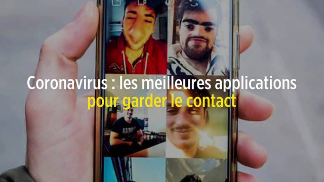 Coronavirus : les meilleures applications pour garder le contact