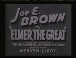 Elmer the Great (Part 1 of 2) -- ComicWeb Old Movies