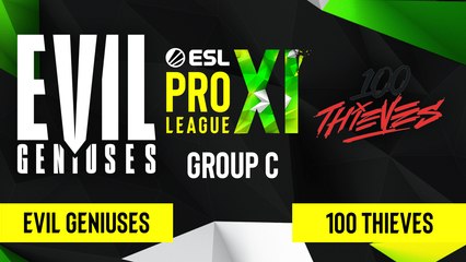CSGO - Evil Geniuses vs. 100 Thieves [Inferno] Map 1 - ESL Pro League Season 11 - Group C