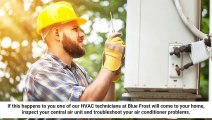 Professionals Ac Repair Technicians At Blue Frost Heating & Cooling
