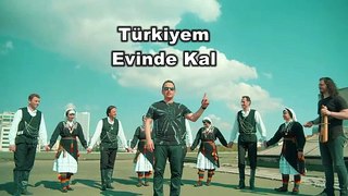 Türkiyem Evinde kal Corana Virüsü Şarkıs