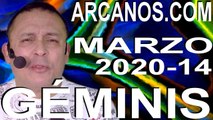 GEMINIS MARZO 2020 ARCANOS.COM - Horóscopo 29 de marzo al 4 de abril de 2020 - Semana 14
