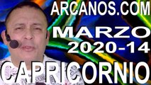 CAPRICORNIO MARZO 2020 ARCANOS.COM - Horóscopo 29 de marzo al 4 de abril de 2020 - Semana 14