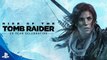 Rise of the Tomb Raider: 20 Year Celebration - Trailer de lancement