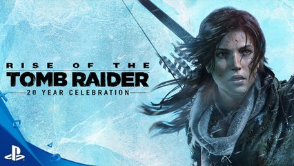 Rise of the Tomb Raider: 20 Year Celebration - Trailer de lancement