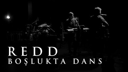 Redd - Boşlukta Dans (Bursa BAOB Konseri)
