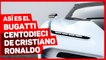 VÍDEO: Cristiano Ronaldo se compra un Bugatti Centodieci de casi 10 millones de euros