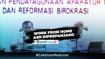 <i> Work From Home </i> Bagi ASN Diperpanjang Hingga 21 April