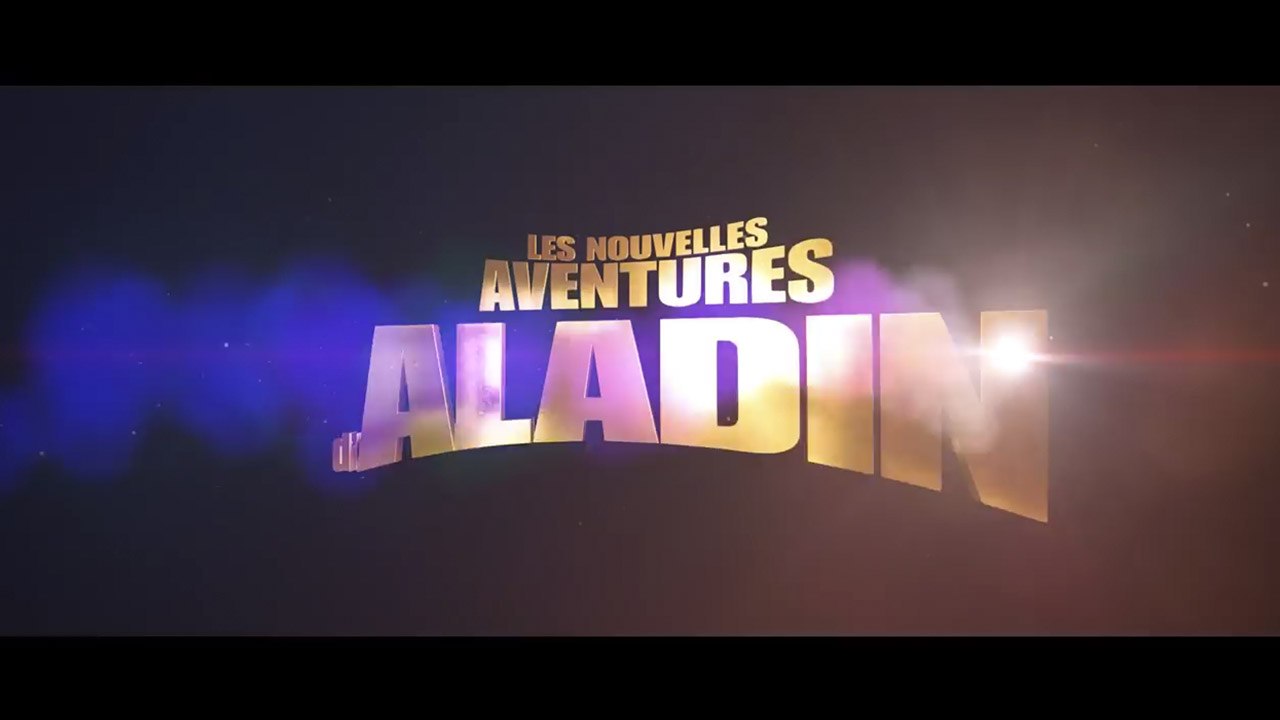 LES NOUVELLES AVENTURES D'ALADIN (2015) Part.1 En Français