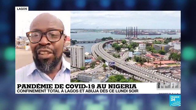 Coronavirus au Nigeria : Confinement total annoncé à Lagos et Abuja