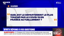 Quel est le département le plus touché actuellement par le coronavirus en France? BFMTV répond à vos questions