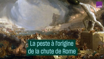 La peste à l'origine de la chute de Rome - #CulturePrime