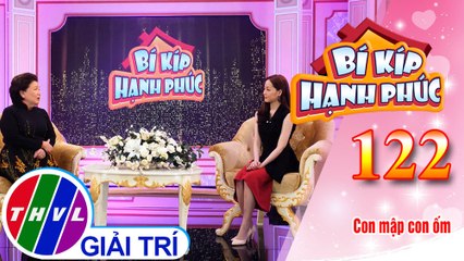 Bàn về cân nặng của trẻ có gây ảnh hưởng đến tâm lý trẻ hay không? | Bí Kíp Hạnh Phúc - Tập 122