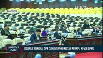 Tekait Revisi APBN Akibat Dampak Corona, DPR Dukung Pemerintah Terbitkan Perppu