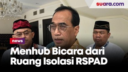 Pakai Bahasa Palembang, Menhub Budi Karya Sumadi Bicara dari Ruang Isolasi RSPAD