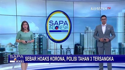 Sebar Hoaks Corona, Polisi Tahan 3 Tersangka
