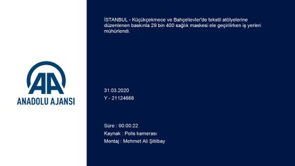 Küçükçekmece ve Bahçelievler'de 29 bin 400 kaçak maske ele geçirildi - İSTANBUL