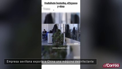 Empresa sevillana exporta a China una máquina desinfectante