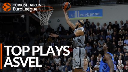 Top Plays: LDLC ASVEL Villeurbanne