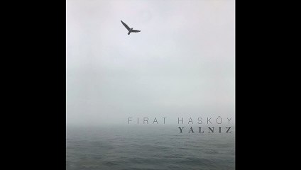 Fırat Hasköy - Dağınık (Official Audio) #Yalnız