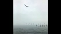 Fırat Hasköy - Dur Demek Yetmez Ki (Official Audio) #Yalnız