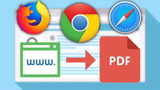 How To Save A WebPage As PDF In Chrome, Firefox, Safari