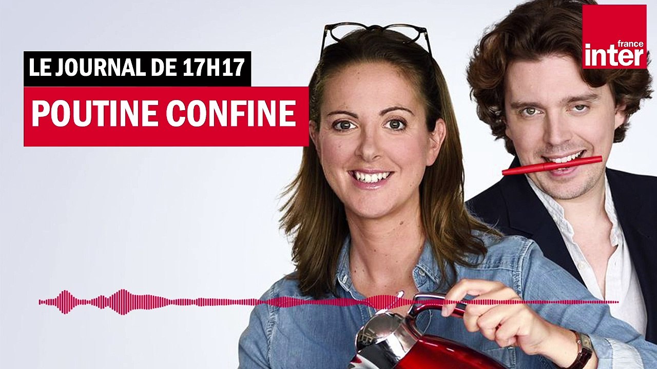 Poutine confine - Le journal de 17h17