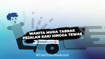 Wantia Muda Mabuk Tabrak Pejalan Kaki Hingga Tewas di Karawaci