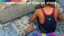 Installation of tiles on stairs | tiles on stairs | how to install tiles on stairs