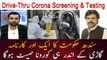 Sindh Govt Established Pakistan's first Drive-thru Corona Test Center