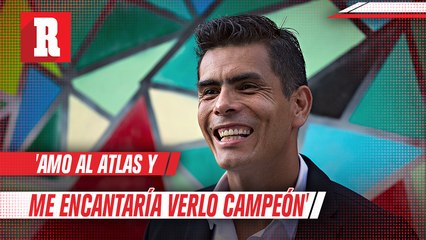 Oswaldo Sánchez: 'Amo al Atlas y me encantaría verlo campeón'