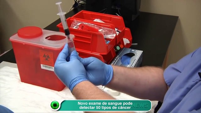 Novo exame de sangue pode detectar 50 tipos de câncer
