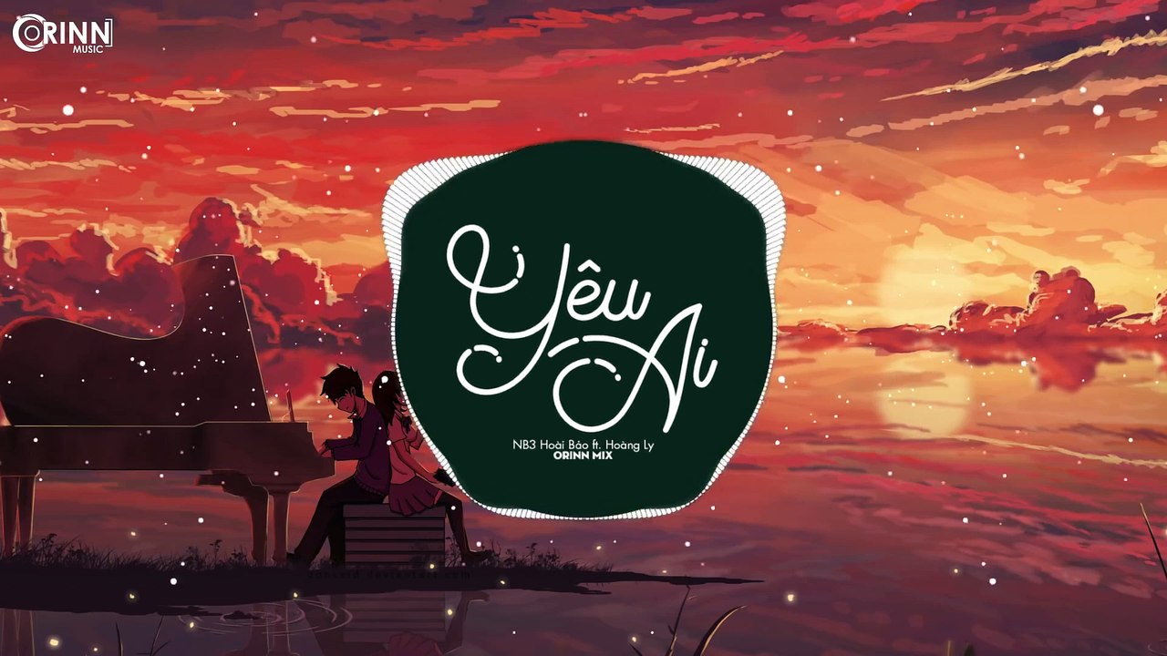 Yêu Ai (MinhQuang Remix) - NB3 Hoài Bảo ft. Hoàng Ly - Bản Nhạc Remix Cực Căng Hay Nhất 2020
