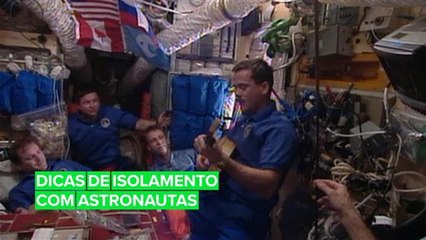 Confira o que os astronautas podem nos ensinar sobre isolamento