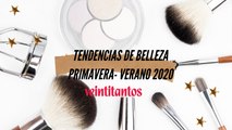 Tendencias de maquillaje y peinado Primavera-Verano 2020