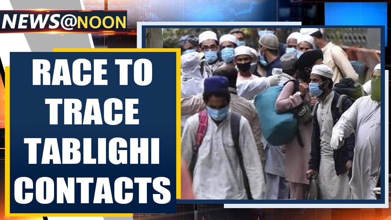 Massive nation-wide search for Tablighi members, their contacts| Oneindia News