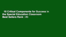 10 Critical Components for Success in the Special Education Classroom  Best Sellers Rank : #3