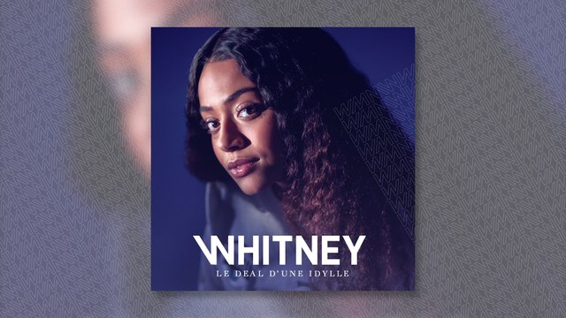 Whitney - Le deal d'une idylle