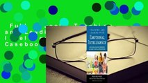 Full E-book  Teaching and Leading with Emotional Intelligence: A Dilemma-Based Casebook for Early