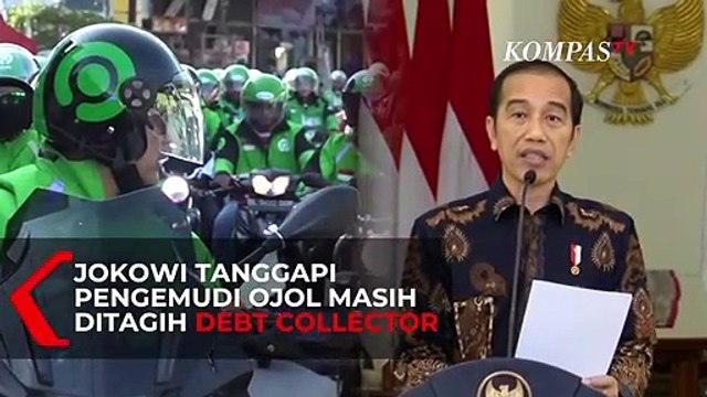 Pengemudi Ojek Online Masih Didatangi Debt Collector, Ini Kata Jokowi!