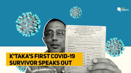 I am Karnataka’s First COVID-19 Survivor & Here’s My Story