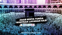 Soal Ibadah Haji, Kemenag Pastikan Hanya Tunda Kontrak Layanan